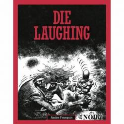 DIE LAUGHING