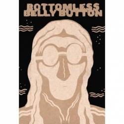 BOTTOMLESS BELLY BUTTON