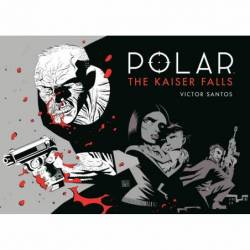 POLAR VOL 4: THE KAISER...