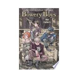 BOWERY BOYS
