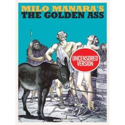 MILO MANARA'S THE GOLDEN ASS