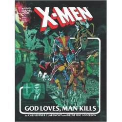 X MEN GOD LOVES, MAN KILLS...
