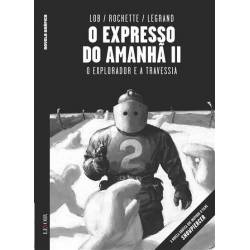 O Expresso do Amanhã vol. 2...