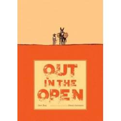 OUT IN THE OPEN