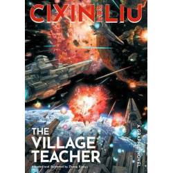 CIXIN LIU’S VILLAGE TEACHER