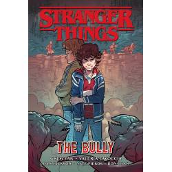STRANGER THINGS: THE BULLY...