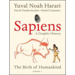 Sapiens: A Graphic History,...