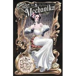 LADY MECHANIKA VOLUME 5:LA...
