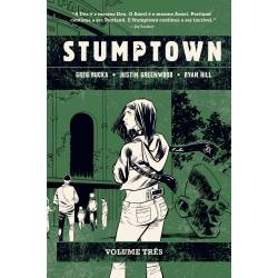 STUMPTOWN Vol. TRÊS: O Caso...