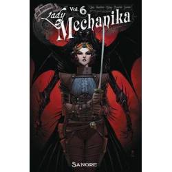 LADY MECHANIKA VOLUME 6:SANGRE