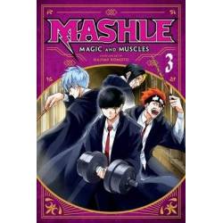 MASHLE: MAGIC AND MUSCLES...