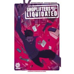 SHOPLIFTERS WILL BE LIQUIDATED
