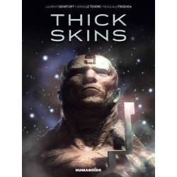 THICK SKINS