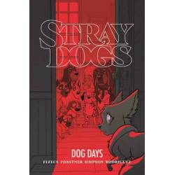 STRAY DOGS: DOG DAYS