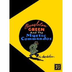 BUNGLETON GREEN AND THE...