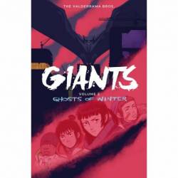 GIANTS VOLUME 2: GHOSTS OF...