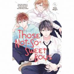 THOSE NOT-SO-SWEET BOYS 1