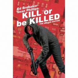 Kill or be Killed - DELUXE...