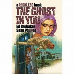 The Ghost in You: A...
