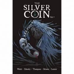 The Silver Coin, Volume 1