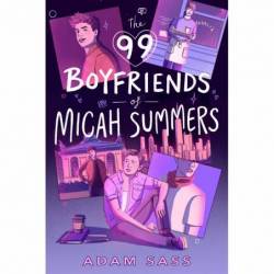THE 99 BOYFRIENDS OF MICAH...