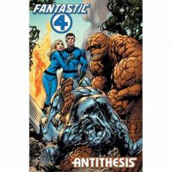FANTASTIC FOUR: ANTITHESIS...