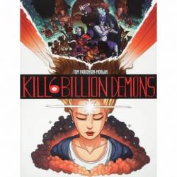 Kill 6 Billion Demons Book 1