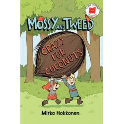 Mossy and Tweed: Crazy for...