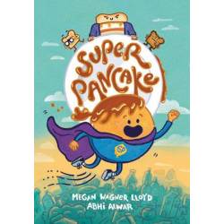Super Pancake - (A Graphic...