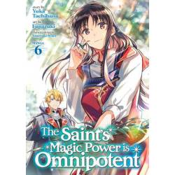 The Saint's Magic Power is...