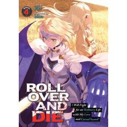 ROLL OVER AND DIE: I Will...