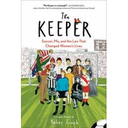The Keeper - Soccer, Me,...