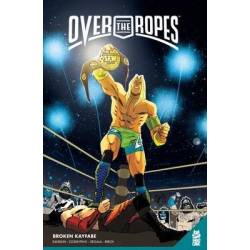 Over the Ropes Vol. 2:...