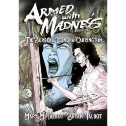 Armed with Madness: The...