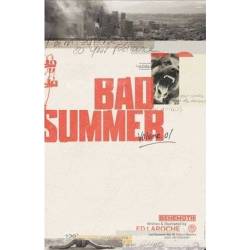 Bad Summer