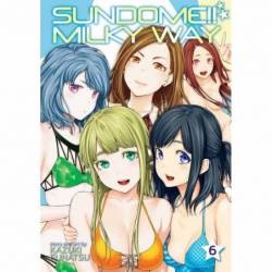 Sundome!! Milky Way Vol. 6