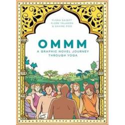 Ommm: A Graphic Novel...