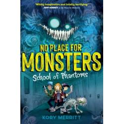 No Place for Monsters:...