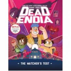 DeadEndia: The Watcher's Test