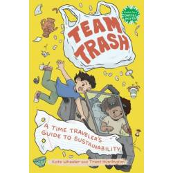 Team Trash - A Time...