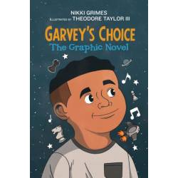 Garvey's Choice - The...