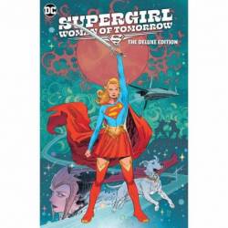 Supergirl: Woman of...