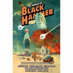 The World of Black Hammer...