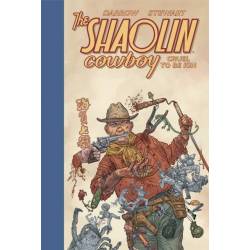 Shaolin Cowboy: Cruel to Be...