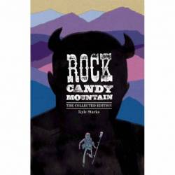 Rock Candy Mountain Complete