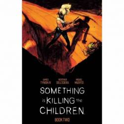 Something is Killing the...