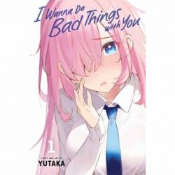 I Wanna Do Bad Things with...