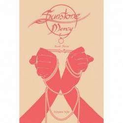 Sunstone: Mercy Book Three