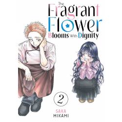 The Fragrant Flower Blooms...