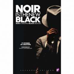 Noir is the New Black:...